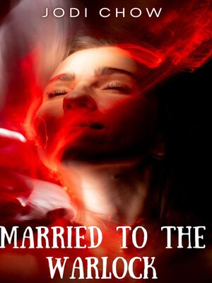 cover image of Married to the Warlock